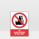 Prohibition No Glass Allowed In Pool Area Sign