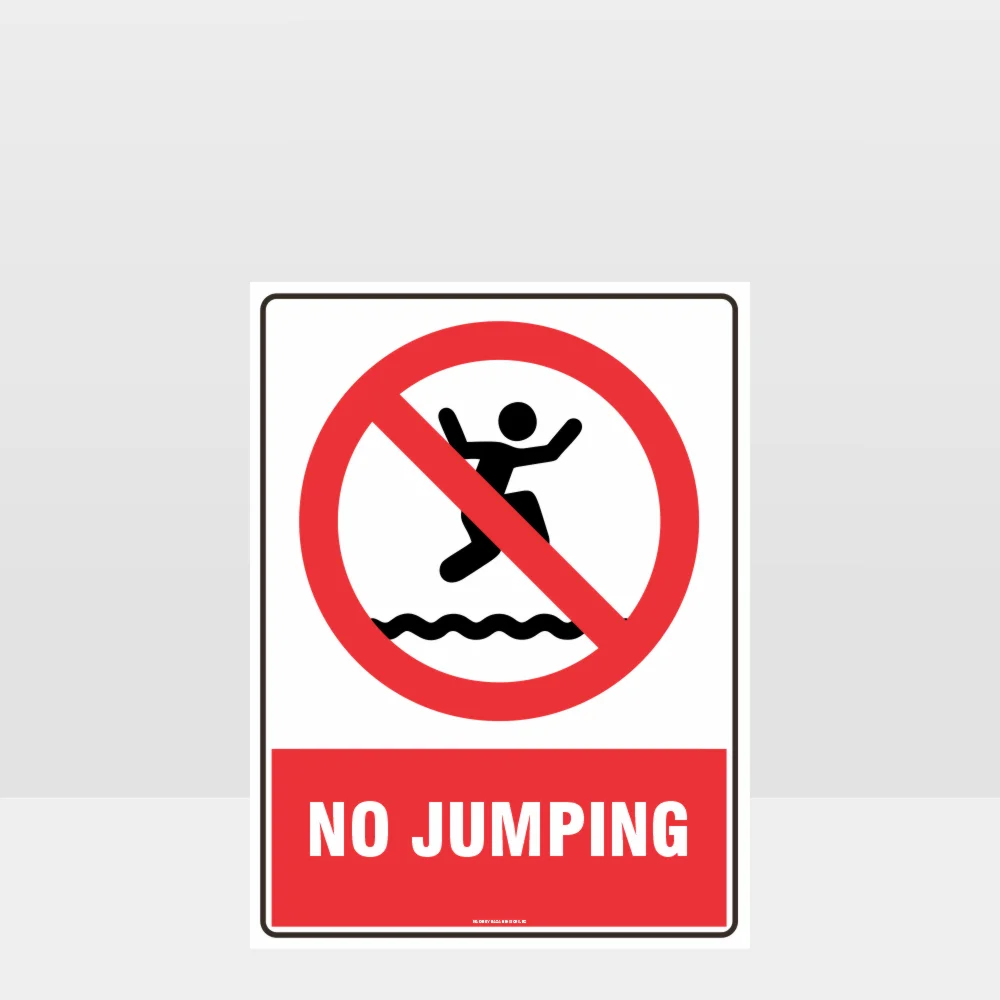 Prohibition No Jumping Sign Prohibition No Jumping Sign