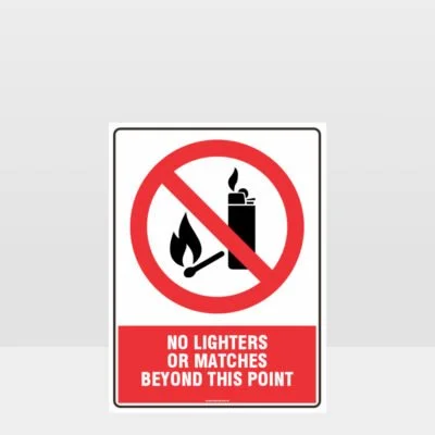Prohibition No Lighters Or Matches Beyond This Point Sign