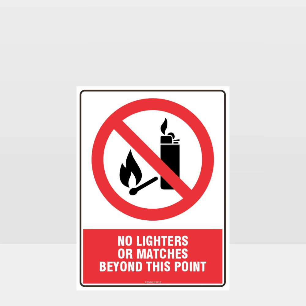 Prohibition No Lighters Or Matches Beyond This Point Sign Prohibition No Lighters Or Matches Beyond This Point Sign