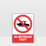 Prohibition No Motorised Craft Sign