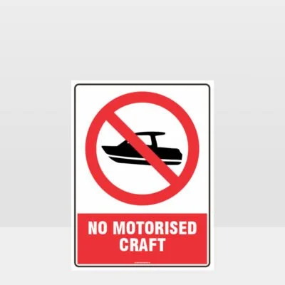 Prohibition No Motorised Craft Sign