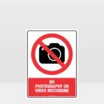 Prohibition No Photography Sign