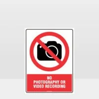 Prohibition No Photography Sign