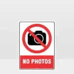 Prohibition No Photos Sign