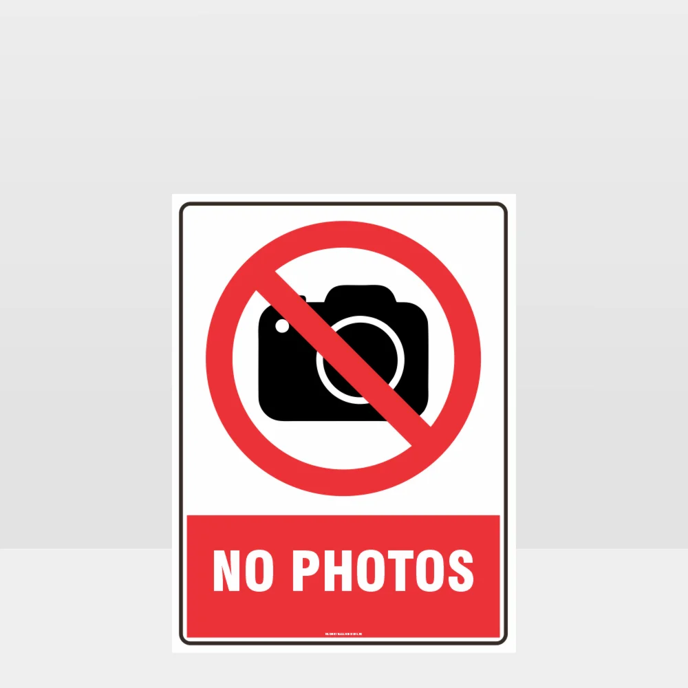 Prohibition No Photos Sign