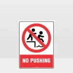 Prohibition No Pushing Sign