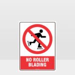 Prohibition No Roller Blading Sign