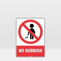 Prohibition No Rubbish Sign