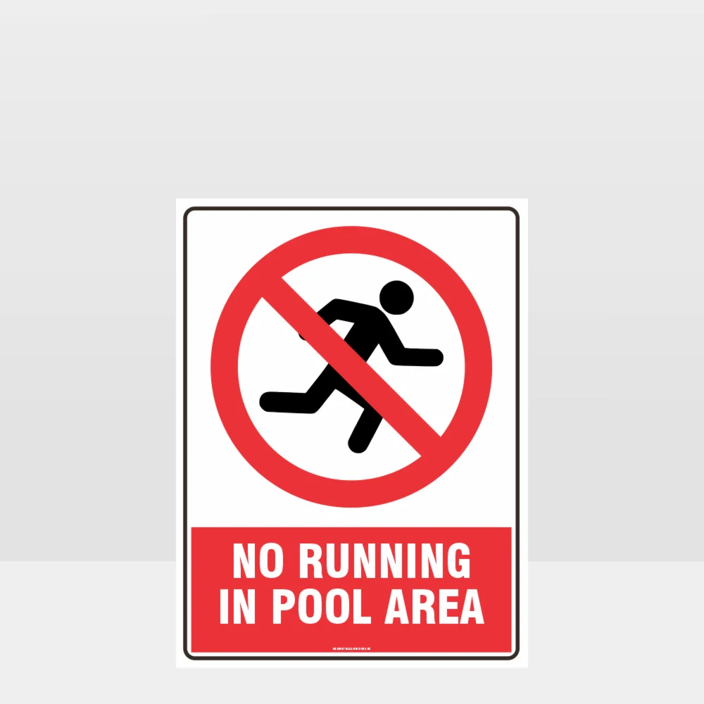 Prohibition No Running In The Pool Area Sign