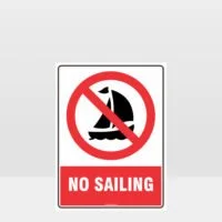 Prohibition No Sailing Sign