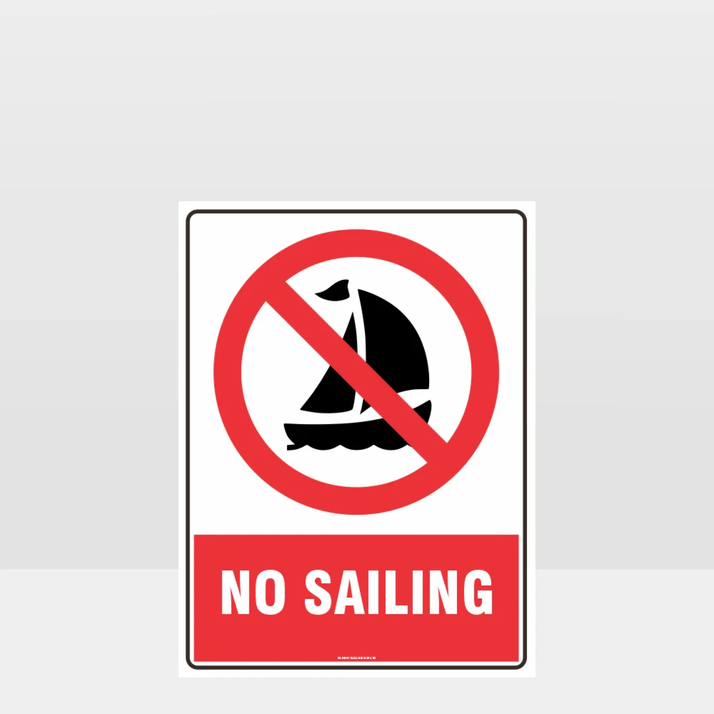 Prohibition No Sailing Sign