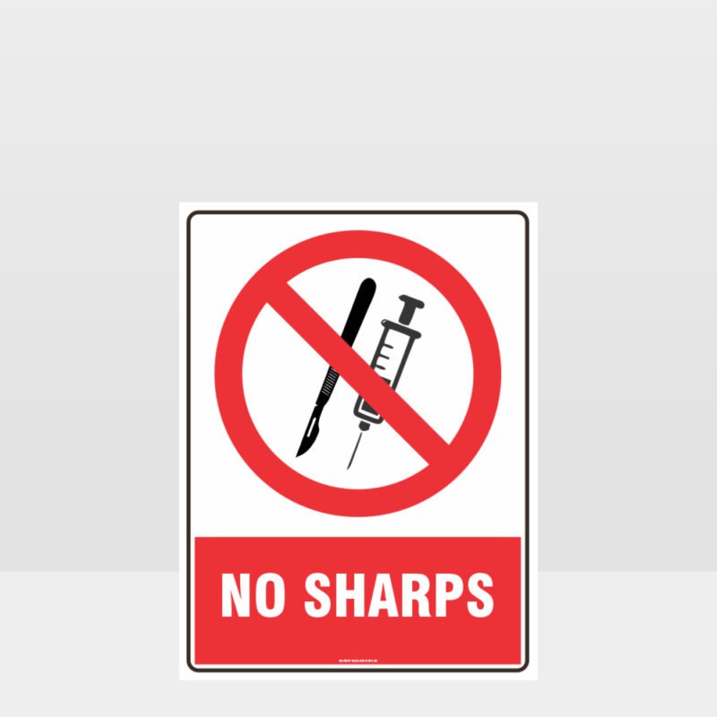 Prohibition No Sharps Sign