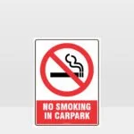Prohibition No Smoking In Carpark Sign