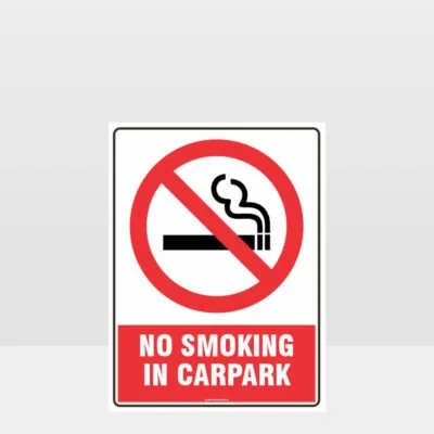 Prohibition No Smoking In Carpark Sign