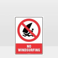 Prohibition No Windsurfing Sign
