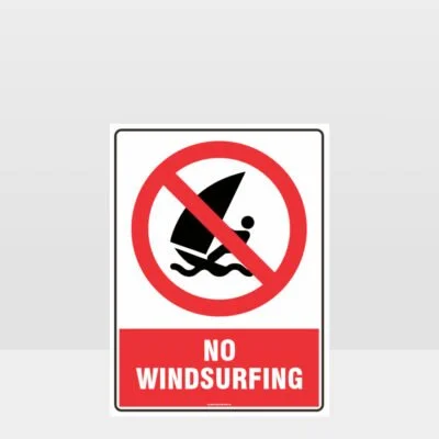 Prohibition No Windsurfing Sign