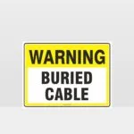 Warning Buried Cable Sign