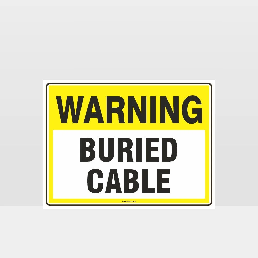 Warning Buried Cable Sign