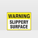 Warning Slippery Surface Sign