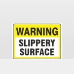 Warning Slippery Surface Sign