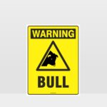 Warning Bull Sign