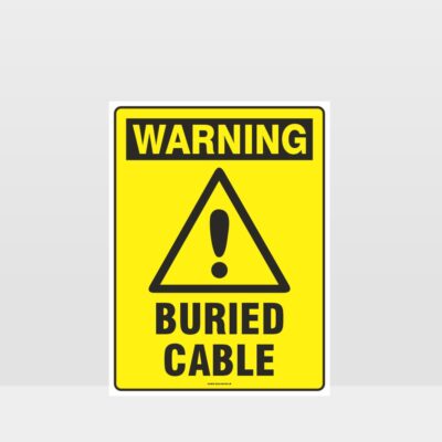 Warning Buried Cable Sign