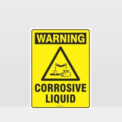 Warning Corrosive Liquid Sign