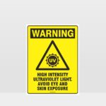 Warning High Intensity UV Light Sign