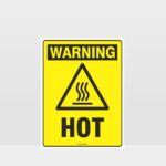 Warning Hot Sign