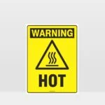 Warning Hot Sign