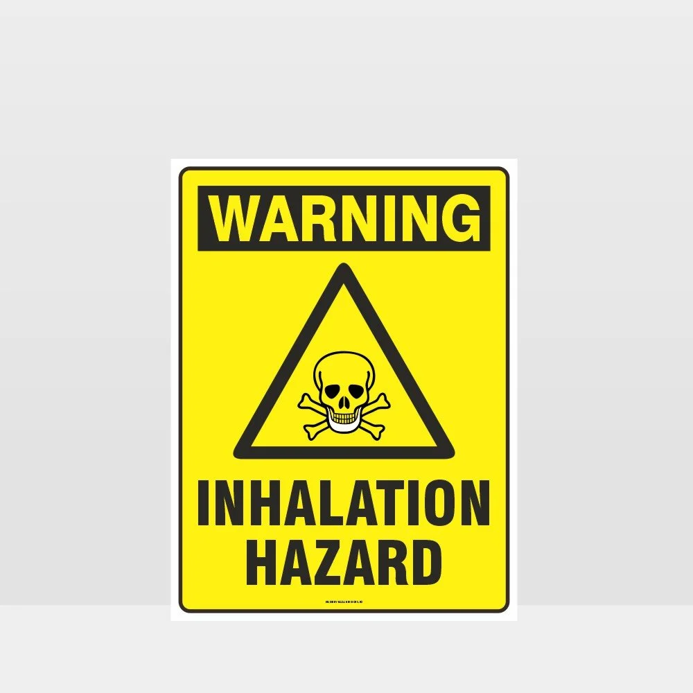 Warning Inhalation Hazard Sign
