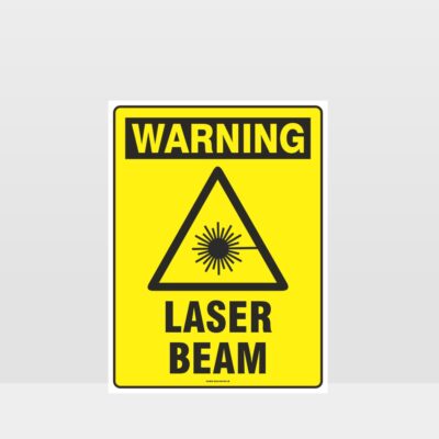 Warning Laser Beam Sign