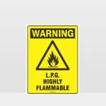 Warning LPG Highly Flammable Sign