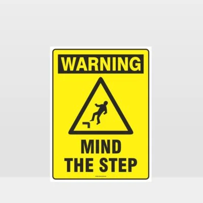 Warning Mind The Step Sign
