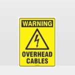 Warning Overhead Cables Sign