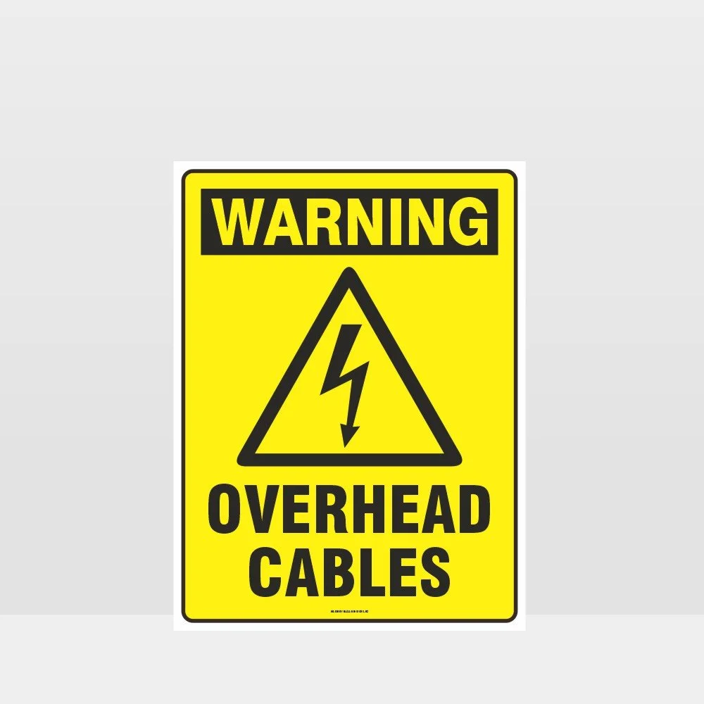 Warning Overhead Cables Sign
