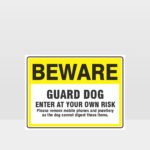Beware Guard Dog Enter At Own Risk Sign