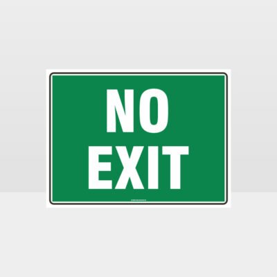 Emergency No Exit Sign