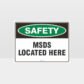 MSDS Located Here Sign