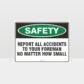 Report Accidents Sign