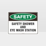 Shower And Eye Wash Sign