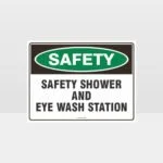 Shower And Eye Wash Sign