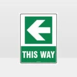 This Way Arrow 04 Sign