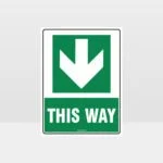 This Way Arrow 05 Sign