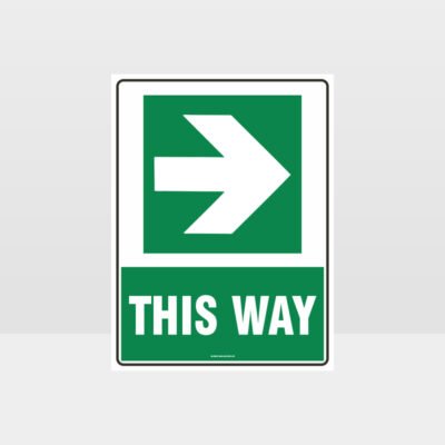 This Way Arrow 06 Sign