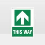 This Way Arrow 07 Sign