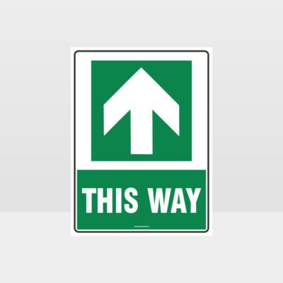 This Way Arrow 07 Sign