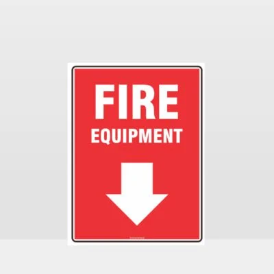 Fire Equipment Sign