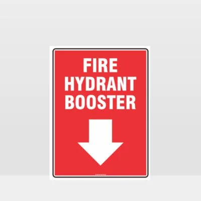 Fire Hydrant Booster Sign